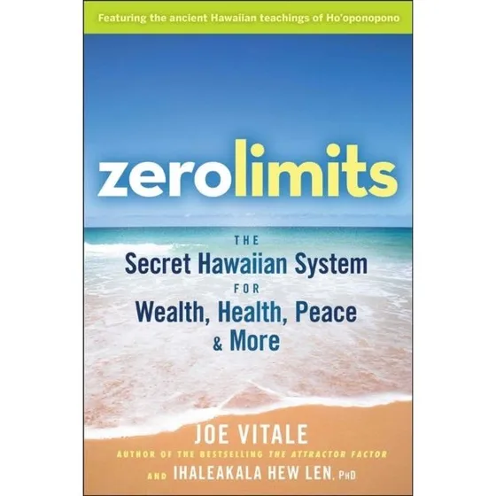 Zero Limits af Joe Vitale og Ihaleakala Hew Len (Paperback)