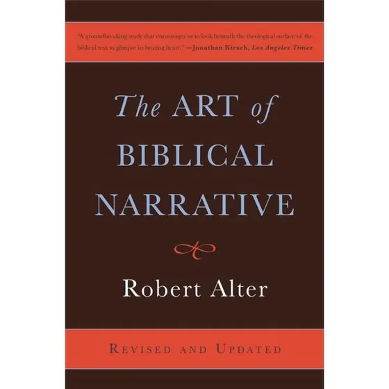 Robert Alter: The Art of Biblical Narrative