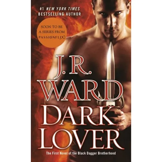 Dark Lover - J.R. Ward (Black Dagger Brotherhood #1)