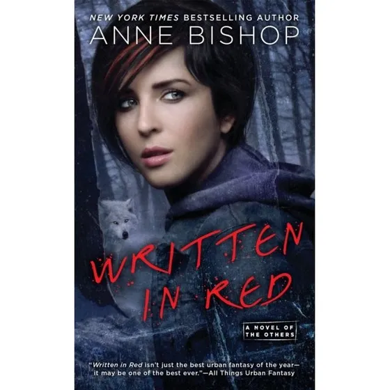 Anne Bishop - Written in Red (Fantasy roman)
