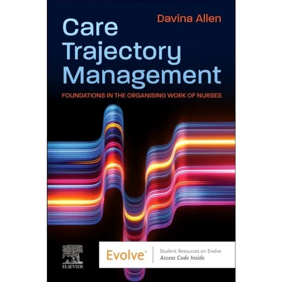 Care Trajectory Management - Davina Allen (Bog)