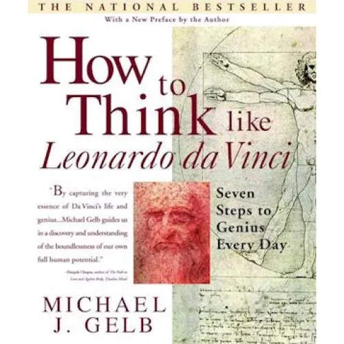 Michael J. Gelb: How to Think Like Leonardo da Vinci - Bog