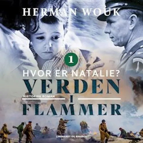 Herman Wouk: Verden i flammer 1 - Hvor er Natalie? (Lydbog)