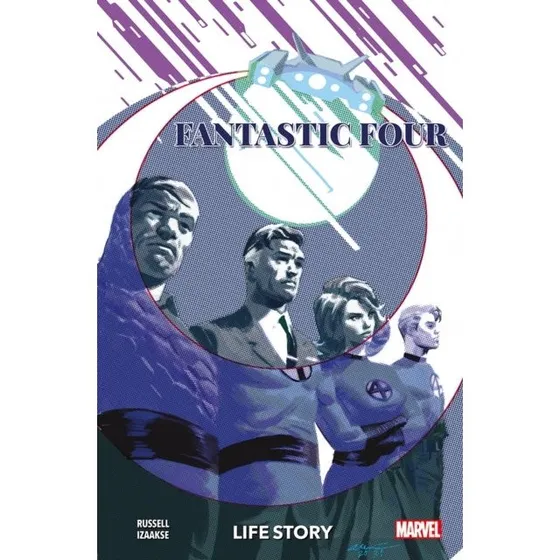 Fantastic Four: Life Story - Mark Russell