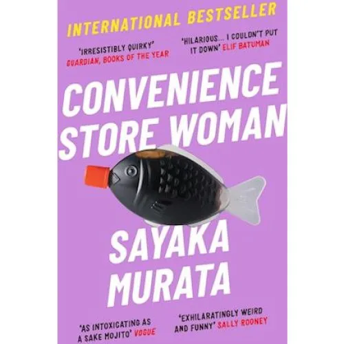 Sayaka Murata: Convenience Store Woman - Bog