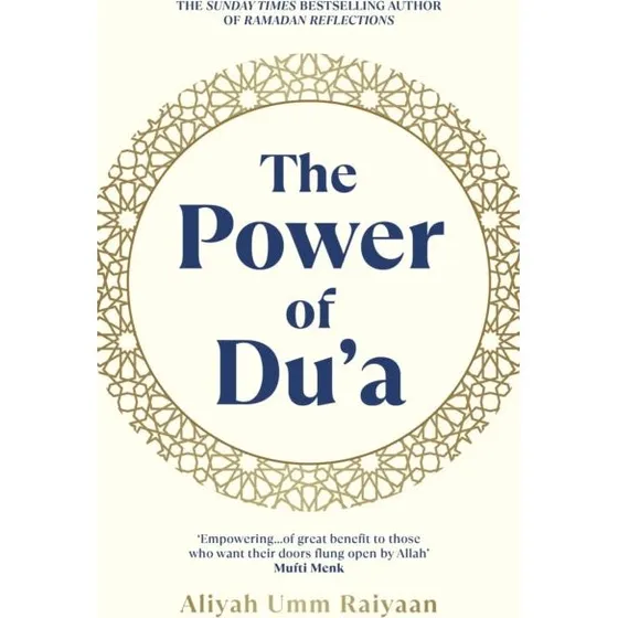 The Power of Du'a - Aliyah Umm Raiyaan (Bog)