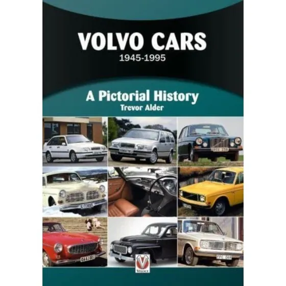 Volvo Cars 1945-1995: En omfattende bilhistorie af Trevor Alder
