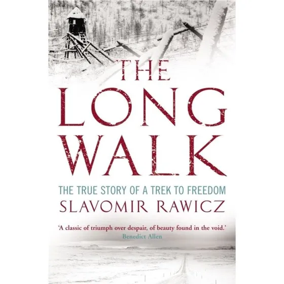 The Long Walk - Slavomir Rawicz