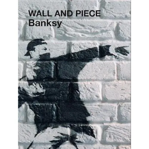 Banksy - Wall and Piece (Bog)
