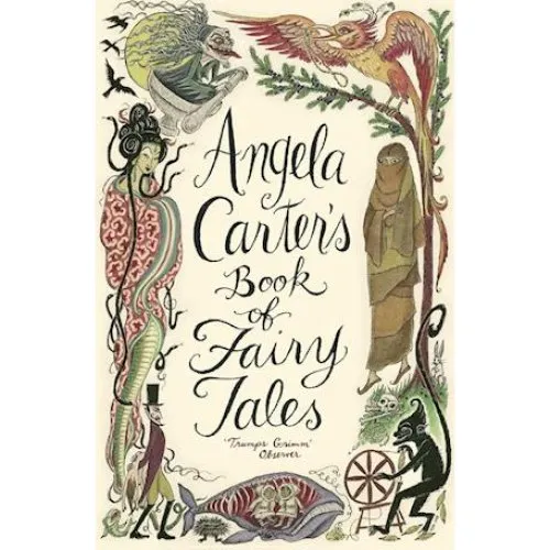 Angela Carter: The Book of Fairy Tales