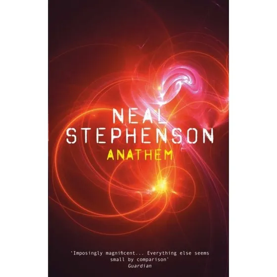 Neal Stephenson - Anathem (Bog)