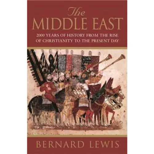 Bernard Lewis: The Middle East - Bog