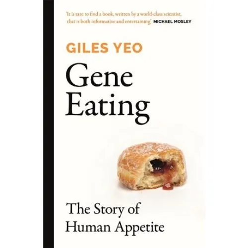 Giles Yeo: Gene Eating - Bog
