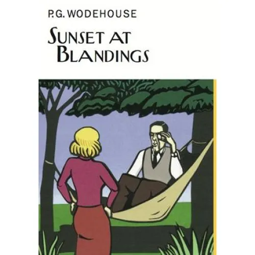 P.G. Wodehouse: Sunset at Blandings