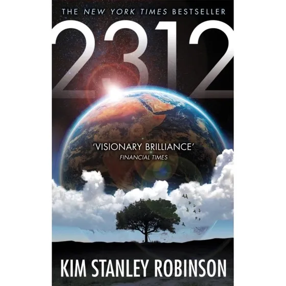 Kim Stanley Robinson: 2312
