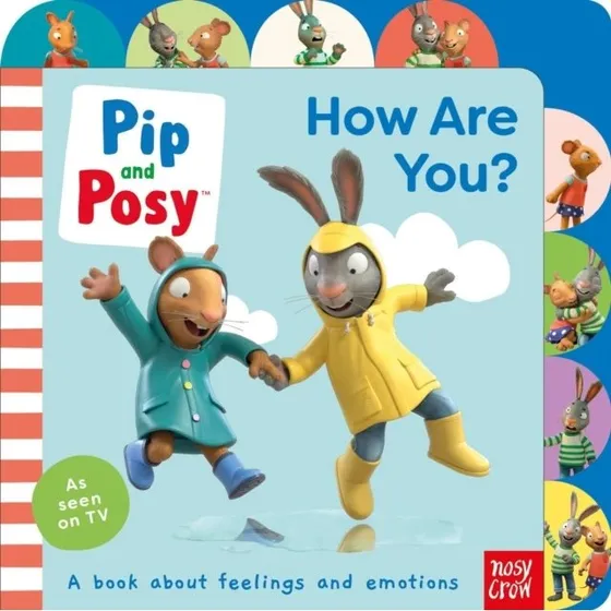 Pip and Posy: How Are You? - Børnebog i kraftig boardbook
