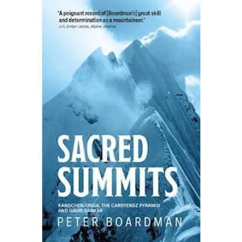 Peter Boardman: Sacred Summits - Bog