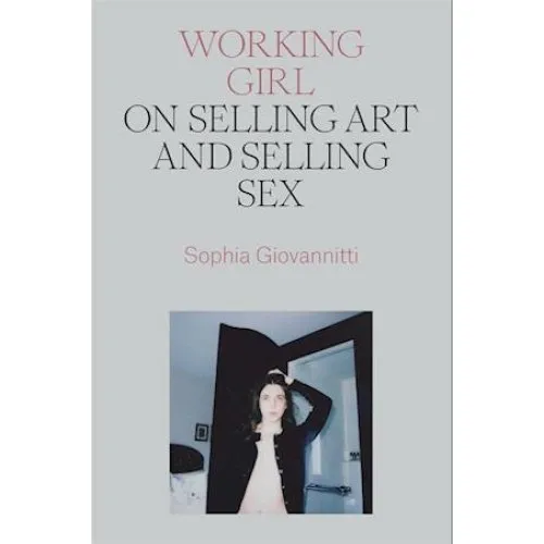 Sophia Giovannitti: 'Working Girl' - Bog