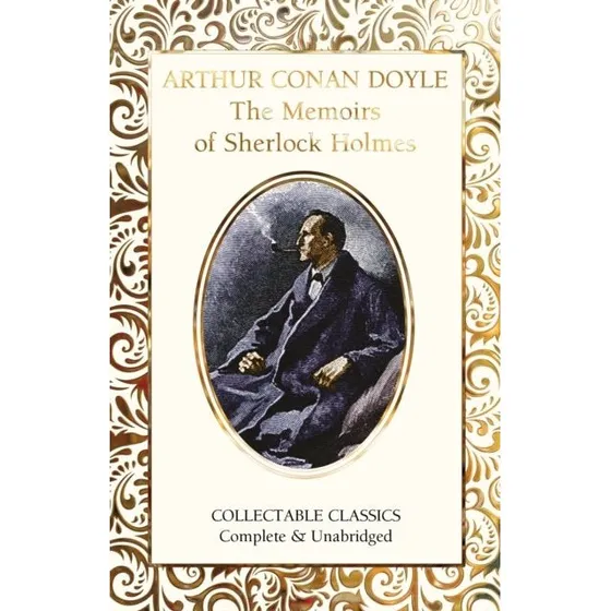 Flame Tree Collectable Classics: The Memoirs of Sherlock Holmes
