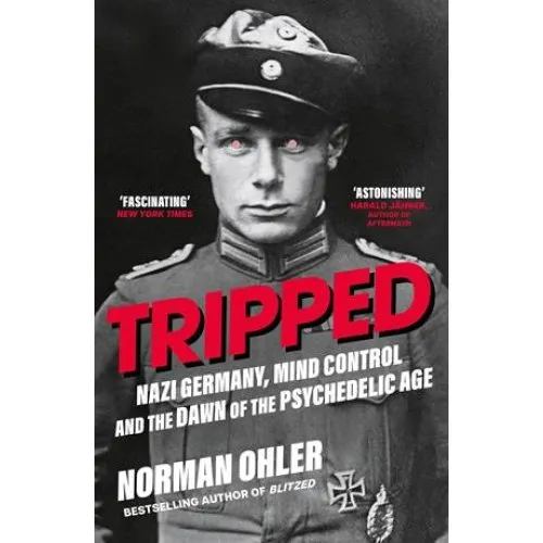 Norman Ohler: Tripped - En fascinerende rejse gennem psykedelika