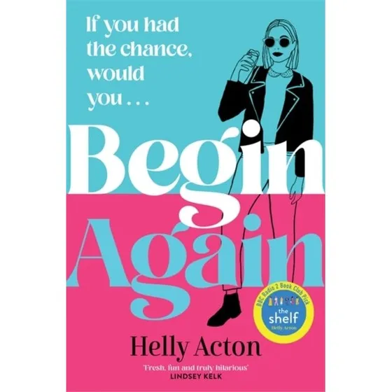 Begin Again af Helly Acton - Bog