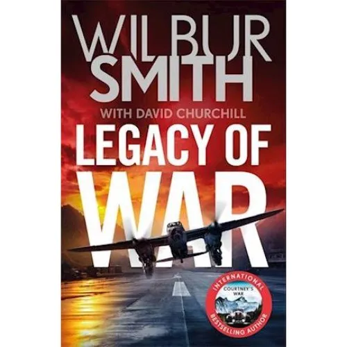 Legacy of War - Wilbur Smith & David Churchill (Bog)