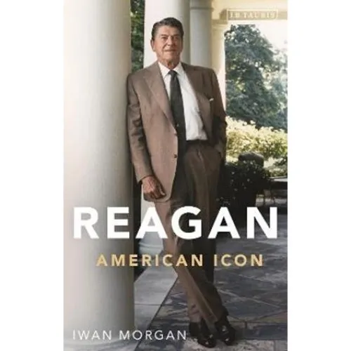Iwan Morgan: 'Reagan' - Bog
