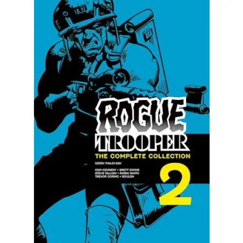 Rogue Trooper: The Complete Collection - Book 2 - Gerry Finley-Day