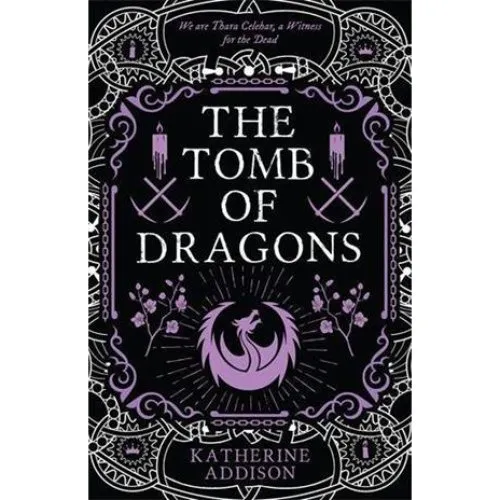 Katherine Addison: The Tomb of Dragons - Bog