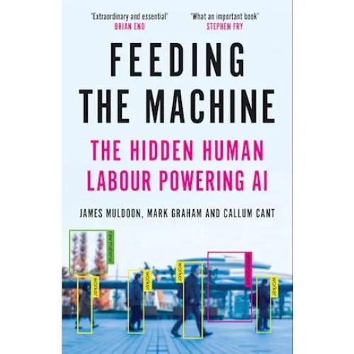Feeding the Machine - Mark Graham, James Muldoon & Callum Cant (Bog)