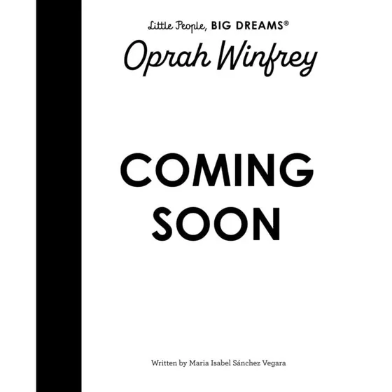 Oprah Winfrey - Little People, Big Dreams af Maria Isabel Sanchez Vegara