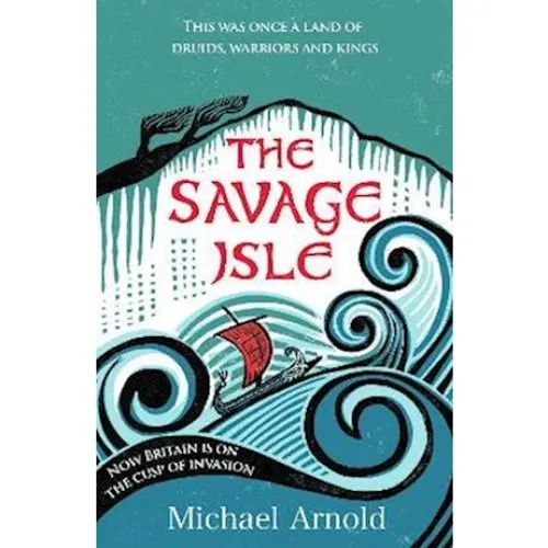 Michael Arnold: The Savage Isle - Bog