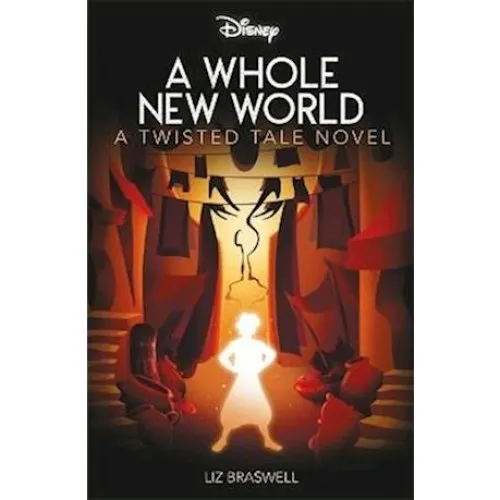 Disney Princess Aladdin: A Whole New World - Liz Braswell