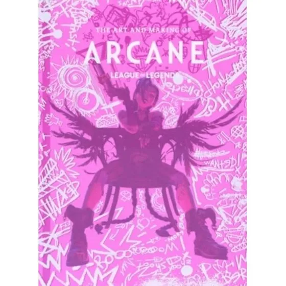 The Art and Making of Arcane - Titan Books