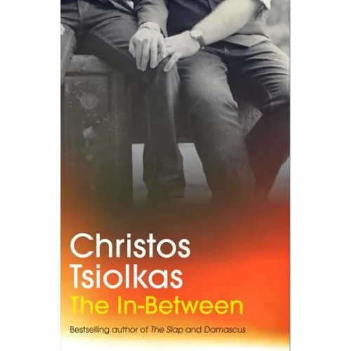 Christos Tsiolkas: 'The In-Between' - Bog