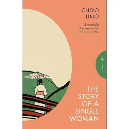 The Story of a Single Woman - Chiyo Uno - Bog