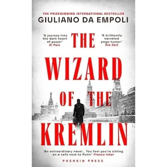Giuliano da Empoli: The Wizard of the Kremlin (Trykt bog)