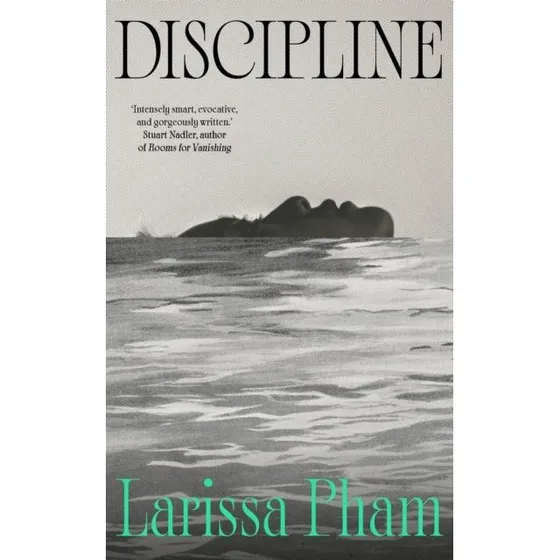 Larissa Pham - Discipline (Bog)