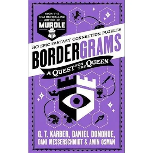 Bordergrams: A Quest for the Queen - G. T. Karber (Bog)