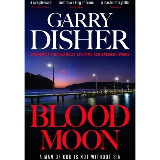 Garry Disher: Blood Moon (Bog)