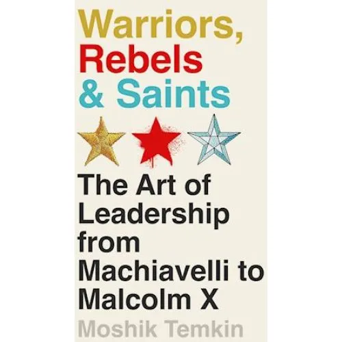 Warriors, Rebels and Saints - Moshik Temkin - Bog