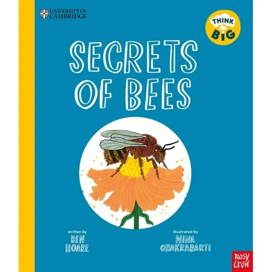 University of Cambridge Think Big: Secrets of Bees