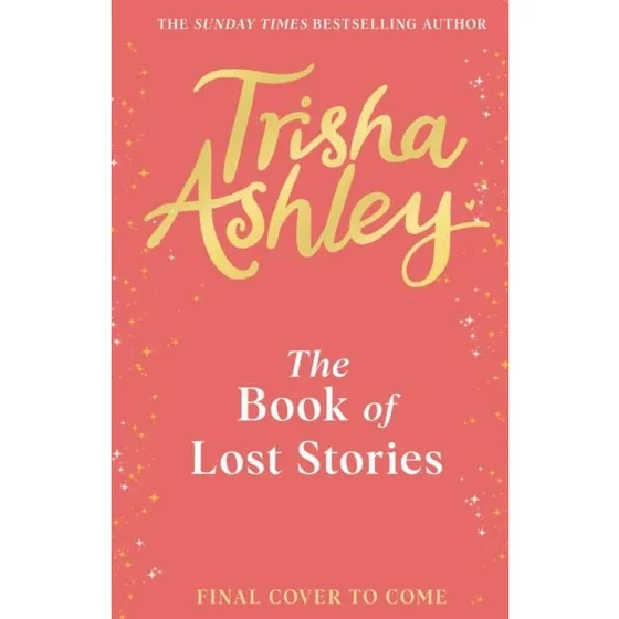 The Book of Lost Stories af Trisha Ashley
