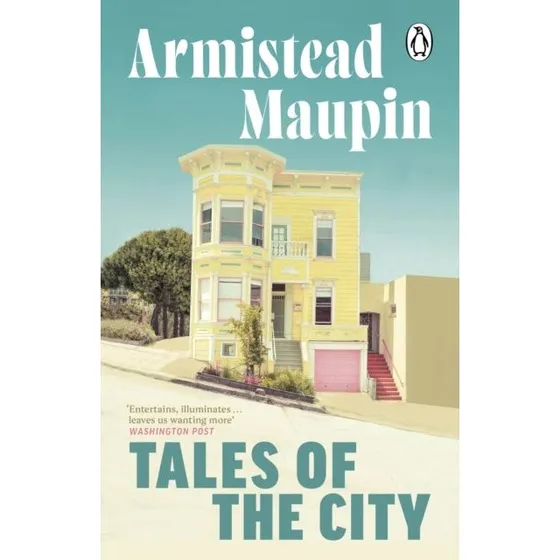 Armistead Maupin: Tales of the City