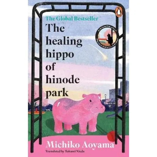 Michiko Aoyama: The Healing Hippo of Hinode Park (Bog)