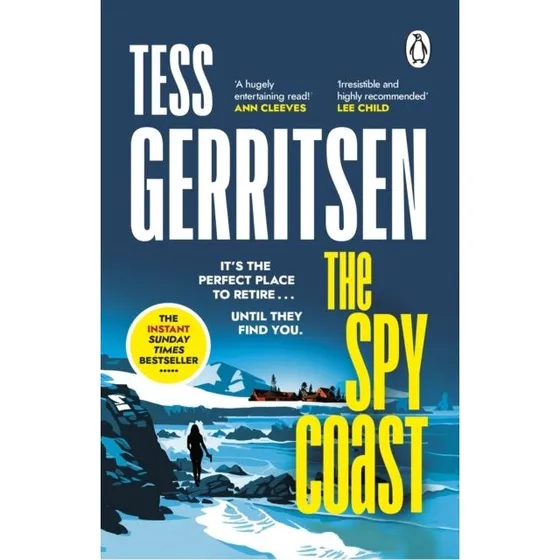 Tess Gerritsen: The Spy Coast