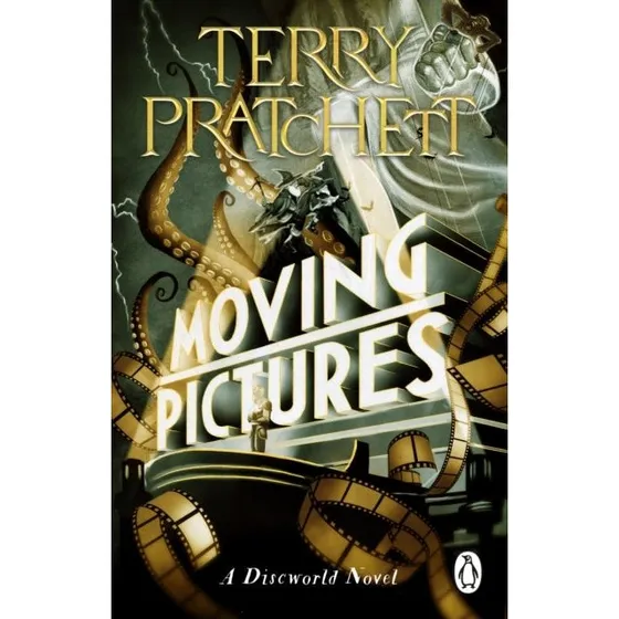 Terry Pratchett: Moving Pictures - Discworld roman
