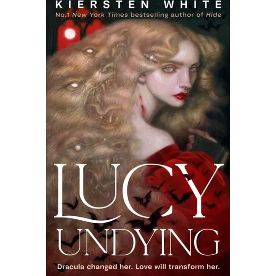 Lucy Undying: A Dracula Novel af Kiersten White