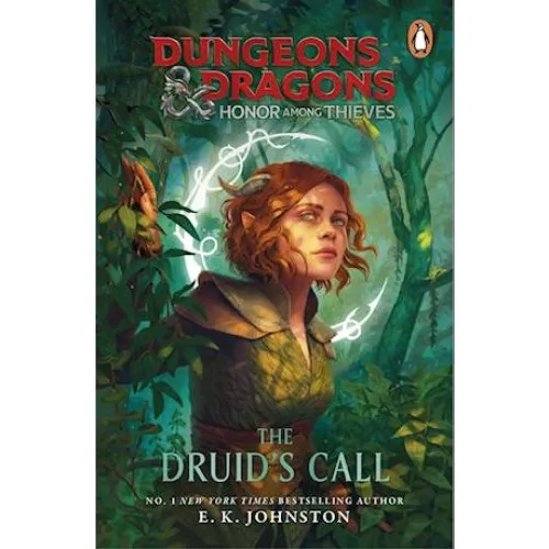 Dungeons & Dragons: The Druid's Call - E. K. Johnston (Bog)