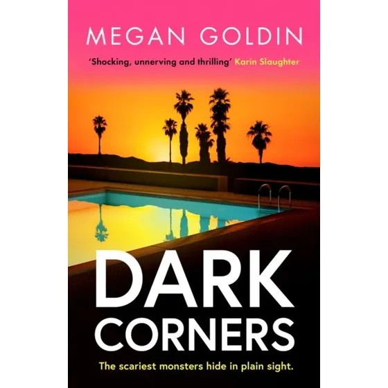 Dark Corners - Megan Goldin (Crime Thriller)